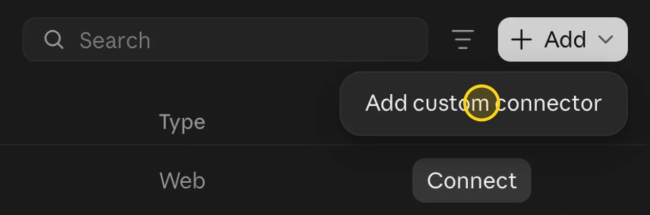 The + Add menu open, showing Add custom connector